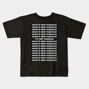 Whats new pussy cat Kids T-Shirt